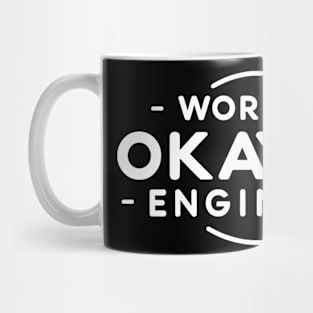 World's Okayest Engineer (text v1) Mug